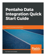 Pentaho Data Integration Quick Start Guide (häftad, eng)