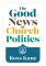 The Good News of Church Politics (häftad, eng)