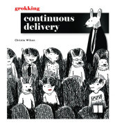 Grokking Continuous Delivery