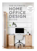 The Ultimate Home Office Design Guide (häftad, eng)