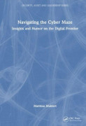 Navigating the Cyber Maze (häftad, eng)