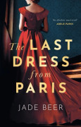 The Last Dress from Paris (inbunden, eng)