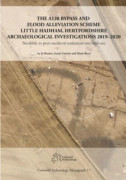 The A120 Bypass and Flood Alleviation Scheme Little Hadham, Hertfordshire Archaeological Investigations 2019–2020 (inbunden, eng)