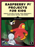 Raspberry Pi Projects for Kids (häftad, eng)