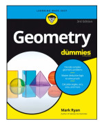 Geometry For Dummies 3e