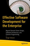 Effective Software Development for the Enterprise (häftad, eng)