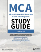 MCA Microsoft Certified Associate Azure Data Engineer Study Guide