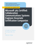 Microsoft 365 Certified: Collaboration Communications Systems Engineer Associate Certification Companion (häftad, eng)