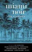 Miami Noir: The Classics