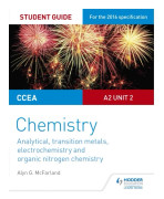 CCEA A2 Unit 2 Chemistry Student Guide: Analytical, Transition Metals, Electrochemistry and Organic Nitrogen Chemistry