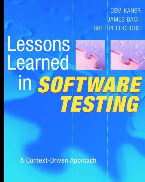 Lessons Learned in Software Testing
