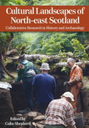 Cultural Landscapes of North-east Scotland (häftad, eng)