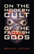 On the Modern Cult of the Factish Gods (häftad, eng)