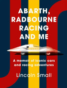 Abarth, Radbourne Racing and Me