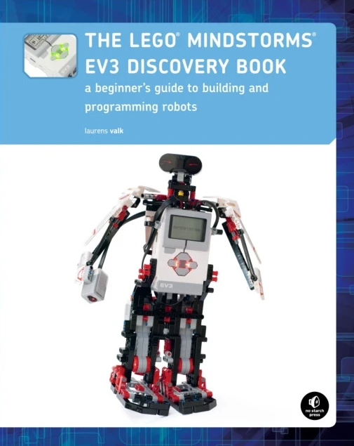 The LEGO MINDSTORMS EV3 Discovery Book