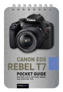 Canon EOS Rebel T7 Pocket Guide