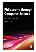 Philosophy through Computer Science