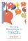 Changing Methodologies in TESOL