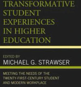 Transformative Student Experiences in Higher Education