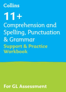 11+ Comprehension and Spelling, Punctuation & Grammar Support and Practice Workbook (häftad, eng)