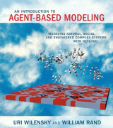An Introduction to Agent-Based Modeling