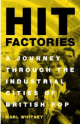 Hit Factories (inbunden, eng)