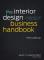 The Interior Design Business Handbook