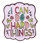 I Can Do Hard Things Emalj Lapel Nål Motiverande Märke Brev Inspirerande Citat Nål Brosch Present Märke Kläder Ryggsäck Hatt Tillbehör