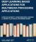 Deep Learning based applications for Multimedia Processing Applications