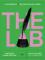 The Lab - Experiments in Writing Across Genre (häftad, eng)