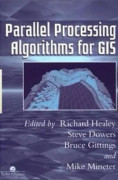 Parallel Processing Algorithms For GIS