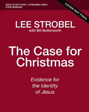 The Case for Christmas Bible Study Guide + Streaming Video, Updated Edition