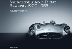 Mercedes and Benz Racing 1900-1955
