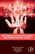 New Frontiers of Cardiovascular Screening using Unobtrusive Sensors, AI, and IoT