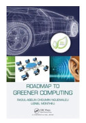 Roadmap to Greener Computing (häftad, eng)