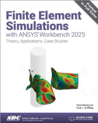 Finite Element Simulations with ANSYS Workbench 2025 (häftad, eng)