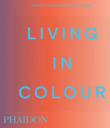 Living in Colour (inbunden, eng)