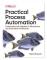 Practical Process Automation