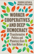 Worker Cooperatives and Deep Democracy (häftad, eng)