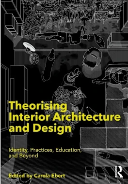 Theorising Interior Architecture and Design (häftad, eng)