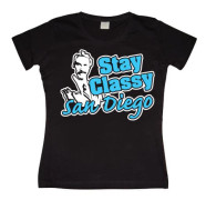 Stay Classy San Diego Girly T-shirt