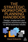 The Strategic Workforce Planning Handbook (häftad, eng)