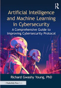 Artificial Intelligence and Machine Learning in Cybersecurity (häftad, eng)