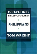 For Everyone Bible Study Guide: Philippians