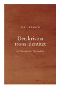 Den kristna trons identitet : Ett ”biometriskt” perspektiv