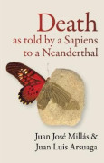 Death As Told by a Sapiens to a Neanderthal (inbunden, eng)