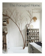 The Foraged Home