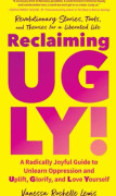 Reclaiming UGLY! (häftad, eng)