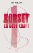 Korset : en Guds kraft 9789189290976
