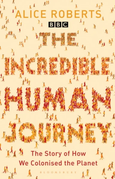 The Incredible Human Journey (häftad, eng)